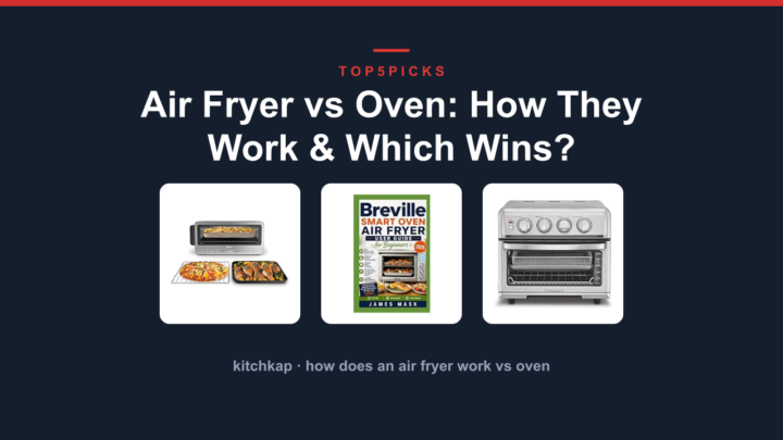 Air Fryer vs Oven: How They Work & Which Wins?
