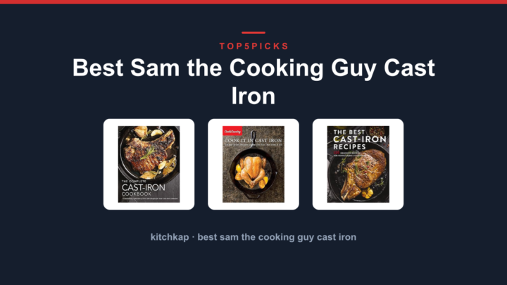 Best Sam the Cooking Guy Cast Iron